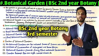 Botanical Gardens  BSc 2nd year Botany 3rd semester  important Botanical Gardens of India [upl. by Devora]