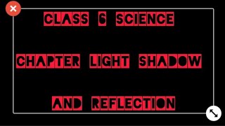 Sciencestudy277 class 6 th science light reflection and shadow video latest videoviral [upl. by Anoif]