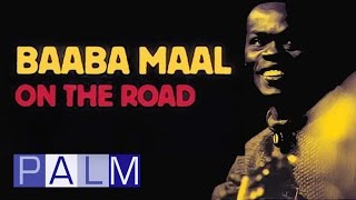 Baaba Maal Baayo Live [upl. by Irrek]