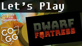 COGG  Lets Play quotDwarf Fortressquot [upl. by Auburta291]