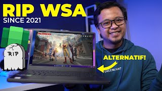 RIP WSA Begini Cara Menjalankan Aplikasi dan Game Android di PC 2024 [upl. by Assillam]