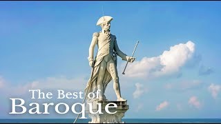 The Best of Baroque the ESSENCE of Classical Music  Classical Music for Relaxation [upl. by Woermer]