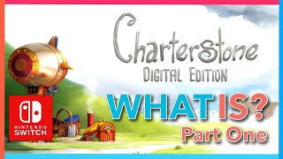 Charterstone Digital Nintendo Switch  overview and performance of a brilliant board game [upl. by Egiedan]