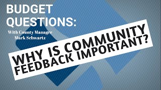 Budget Questions  Why is community feedback so important [upl. by Enial]