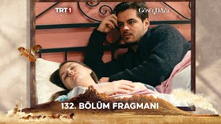 Gönül Dağı 132 Bölüm Fragmanı trt1 [upl. by Eetsim]