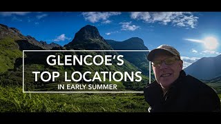 Top early summer locations in Glencoe Landscape Photography of the Scottish Highlands [upl. by Trescha772]