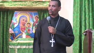 New Ethiopian Orthodox Tewahedo Sibket Part 3 of 4 Memher Hizkias [upl. by Pirali]