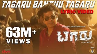 Tagaru  Tagaru Banthu Tagaru Lyric Video  Shiva Rajkumar Dhananjay Manvitha  Charanraj [upl. by Arriet585]