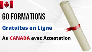 60 FORMATIONS GRATUITES EN LIGNE AU CANADA AVEC ATTESTATION [upl. by Fransisco]