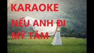 NẾU ANH ĐI KARAOKE  MỸ TÂM  ALBUM HÌNH CƯỚI ĐẸP [upl. by Ettecul]