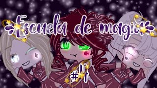 💫Escuela de Magia💫 Cap4 Original¿ •●SofiStudio●•°Gacha Club° [upl. by Mayfield711]