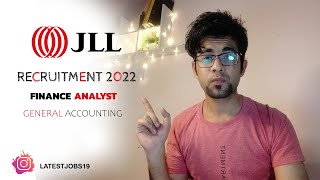 JLL Recruitment 2022  JLL  Finance Analyst  General Accounting  JLL CAREERS  Latest Jobs [upl. by Keram]