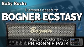 Valeton GP200  GP200LT  GP200JR  Bogner Ecstasy  Patch RR BONNIE [upl. by Tanya]