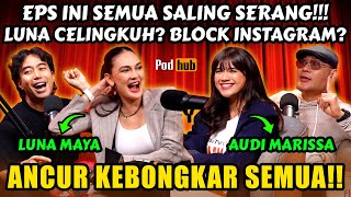 LUNA PERNAH CEL1N6KUH‼️AUDI MARISSA BIKIN VIDI NANGIS DI POJOKAN‼️🤣KACAU EPISODE HARI INI [upl. by Lorac614]