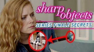 Sharp Objects • Season Finale Secrets Revealed SPOILERS  RECAP REWIND [upl. by Earb]