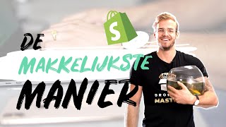 Makkelijkste manier om te beginnen met Shopify [upl. by Eilyak]