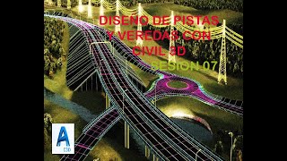 CURSO DISEÑO DE PISTAS Y VEREDAS CON CIVIL 3D SESION 07 [upl. by Lerej636]