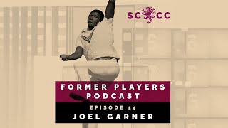 Former Players Podcast  Episode 14  Joel Garner [upl. by Coleen]