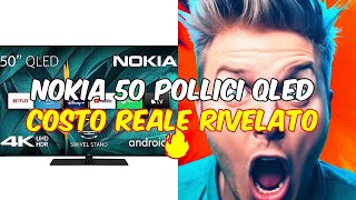 Recensione nokia 50 pollici qled 4k uhd smart android tv  opinioni reali e caratteristiche dettagli [upl. by Marten951]