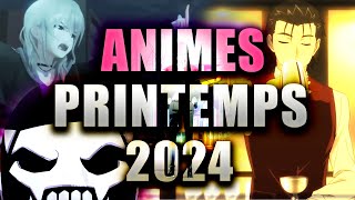 MON TOP DE TOUT LES ANIMES DE PRINTEMPS 2024 [upl. by Suirtimid]