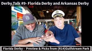 Florida Derby amp Arkansas Derby Preview and Picks on Derby Talk 9 Road to 2024 Kentucky Derby [upl. by Snodgrass43]