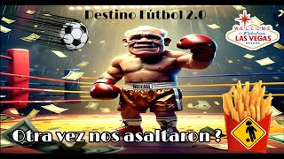 DESTINO FUTBOL 20 [upl. by Liatnahs332]