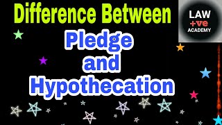 Difference Between Pledge and Hypothecation [upl. by Oster]