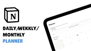 How to build Daily Weekly and Monthly planner in notion  Notion planner [upl. by Drhcir377]