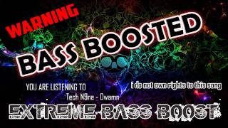 Tech N9ne  DwamnBASS BOOSTED [upl. by Olympium]