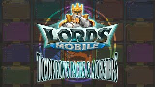 Dec 23 2023 Lords Mobile Tomorrows Packs amp Monsters [upl. by Koenraad]