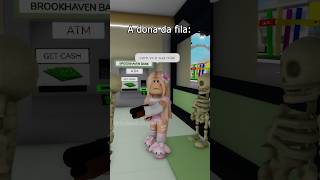 A dona da fila roblox brookhaven editsderoblox [upl. by Greeson]