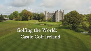 Castle Golf Ireland [upl. by Sivam55]