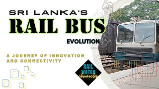 RAIL BUS  Sri Lankas RAIL BUS Revolution  From Concept to Connectivity [upl. by Eenot65]