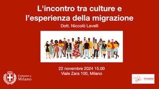 Incontro tra culture e lesperienza della migrazione [upl. by Raoul592]