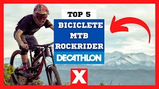 Cele mai bune 5 biciclete MTB Rockrider de la Decathlon [upl. by Liatrice]