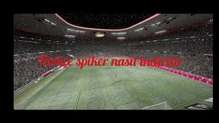 TÜRKÇE SPİKER NASIL İNDİRİLİR ● STADYUM VE KARLI HAVA NASIL SEÇİLİR  EFOOTBALL 2025 MOBİLE [upl. by Notsle405]