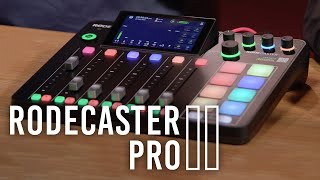 RØDECaster Pro II THE AllinOne Solution for Content Creators [upl. by Mayor]