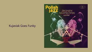 Zbigniew Namysłowski Quintet  Kujaviak Goes Funky Official Audio [upl. by Robinett444]