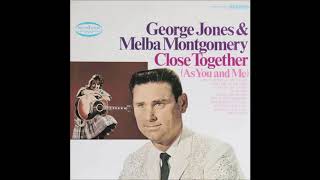 George Jones and Melba Montgomery  Close Together [upl. by Nyved]