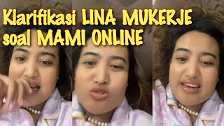 Lina mukerje KECEPLOSAN sebut MAMI ONLINE WAR WER WOR [upl. by Bourke]