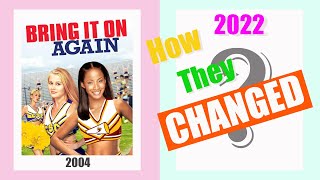 18 Years Bring It on Again 2004  Cast Then and Now 2022 l How they chanced [upl. by Zoellick925]