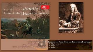 Carl Stamitz Karel Stamic Concerto for French Horn in E flat major Zdenek Tylšar french horn [upl. by Delanos268]