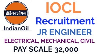 Latest RECRUITMENT IN IOCL  JR ENGINEER  APPLY NOW [upl. by Sergei]