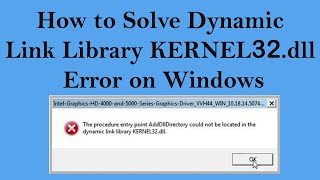 How to Solve Dynamic Link Library KERNEL32dll Error ON Windows Link in Description [upl. by Keeryt]