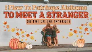 STRANGER To BFF In 24 Hours ✈️ 🤯 My Crazy Girls Trip To Fairhope Alabama [upl. by Harms]