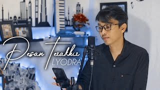 Lyodra  Pesan Terakhir  Cover by Putra [upl. by Yroj273]