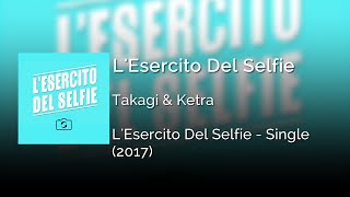 Takagi amp Ketra  LEsercito Del Selfie ft Lorenzo Fragola amp Arisa  Letra Italiano  Español [upl. by Vena]