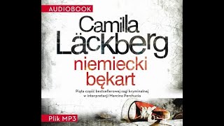 Niemiecki bękart  Camilla Läckberg [upl. by Lonni]