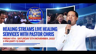 HEALING STREAMS LIVE HEALING SERVICES WITH PASTOR CHRIS  NOVEMBER 2022 EDITION  DAY 2 [upl. by Aneev]