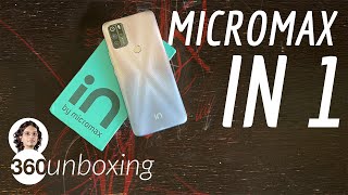 Micromax In 1 Unboxing amp First Look EyeCatching Design Mega Battery and Big Display at Rs 9999 [upl. by Korey862]